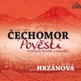 Čechomor: Pověsti českých hradů a zámků
