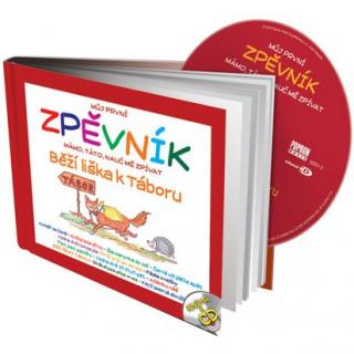 Můj první zpěvník. Mámo, táto, nauč mě zpívat!